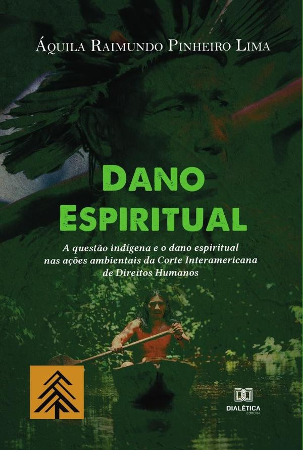 Dano Espiritual | aquilaRaimundoPinheiro Lima