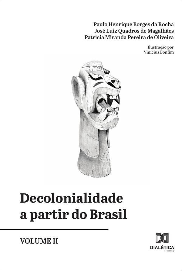 Decolonialidade a partir do Brasil - Volume 2 | JoseHenriqueBorgesda Rocha