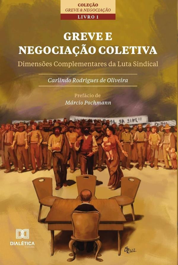 Greve e Negocia??o Coletiva | CarlindoRodriguesde Oliveira