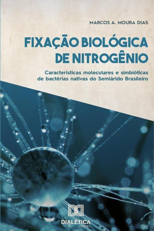 Fixa??o Biologica de Nitrog?nio | MarcosA.Moura Dias