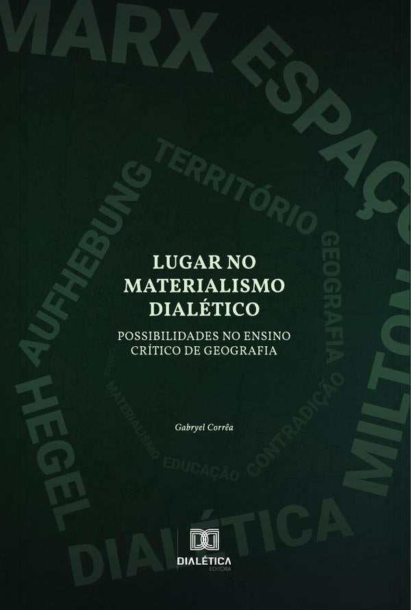 Lugar no Materialismo Dialetico | GabryelMenezesCorr?ada Rosa