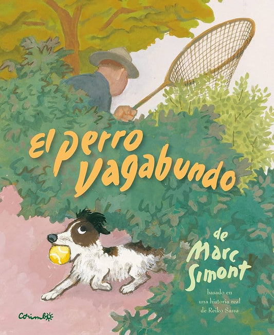 El perro vagabundo | MARC SIMONT