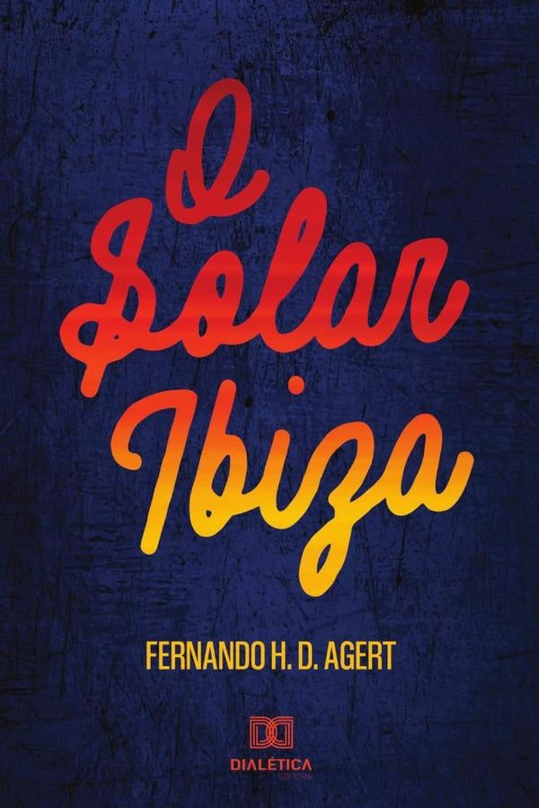 O solar Ibiza | FernandoH.D. Agert