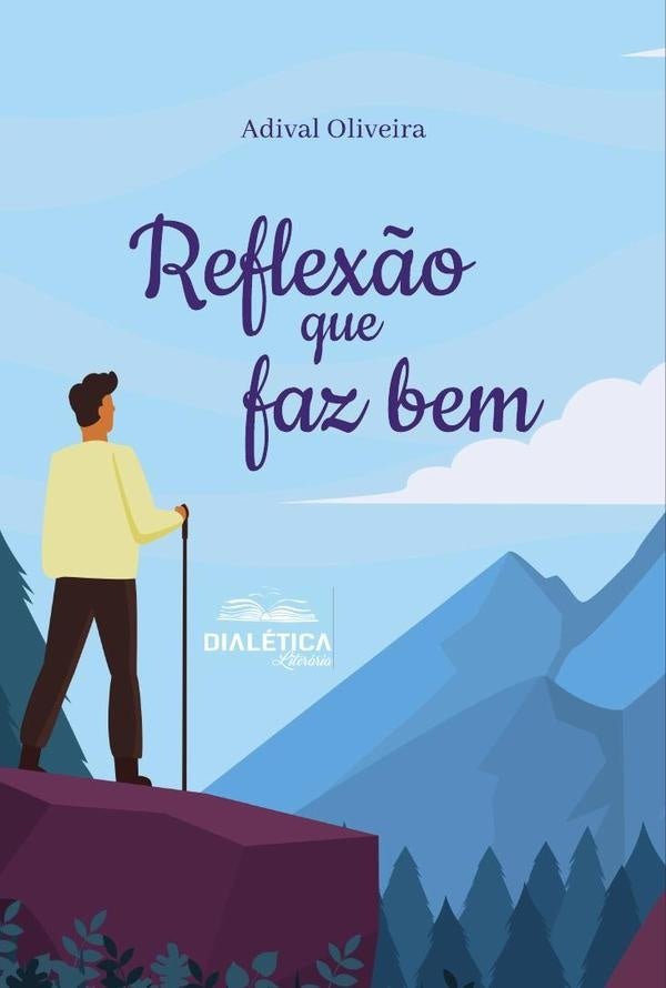 Reflex?o que faz bem | AdivalAparecidoDe Oliveira