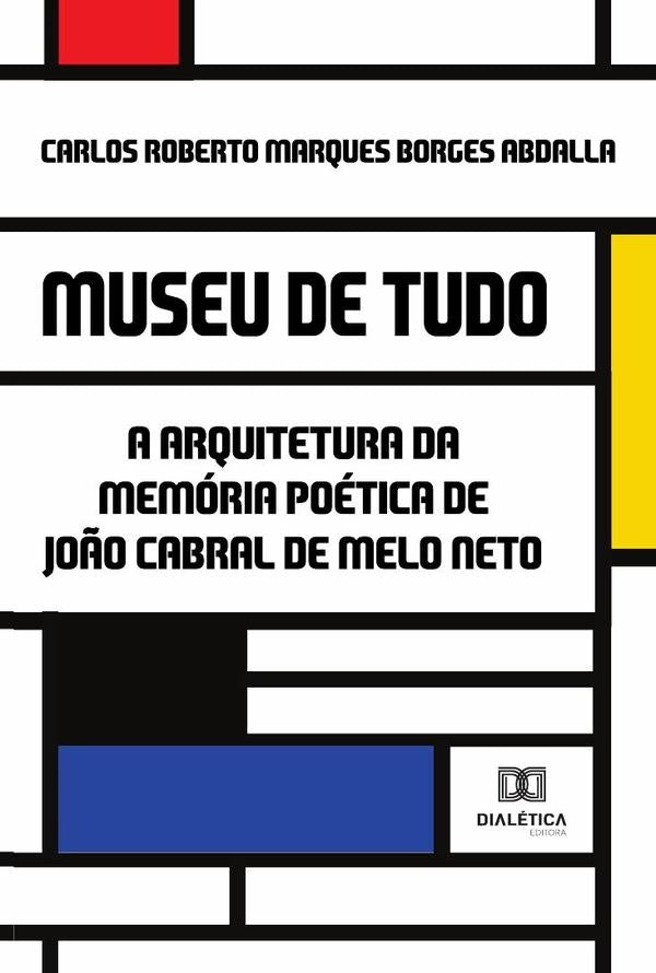 Museu de Tudo | CarlosRobertoMarquesBorges Abdalla