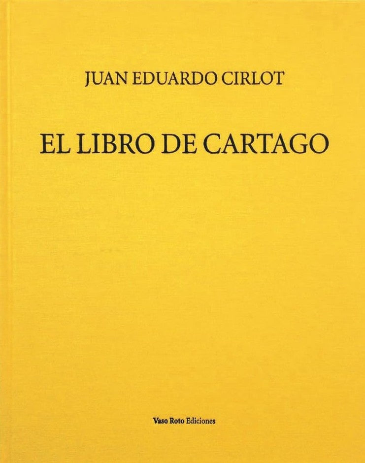 LIBRO DE CARTAGO,EL | EDUARDOCIRLOT JUAN