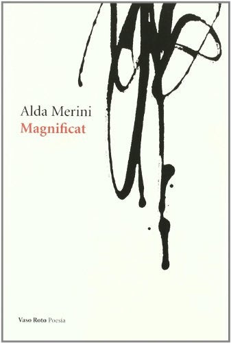 MAGNIFICAT | ALDA MERINI