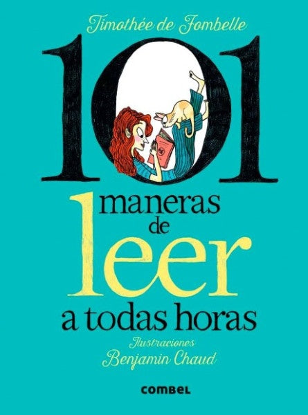 101 MANERAS DE LEER A TODAS HORAS | TIMOTHEEDE FOMBELLE