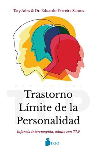 Trastorno Límite de la Personalidad | ADES TATY/ FERREIRA SANTOS EDUARDO