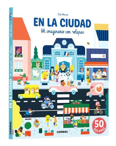 EN LA CIUDAD | MI IMAGINARIO CON SOLAPAS | JULIE MERCIER