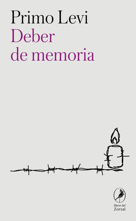 DEBER DE MEMORIA | PRIMO LEVI