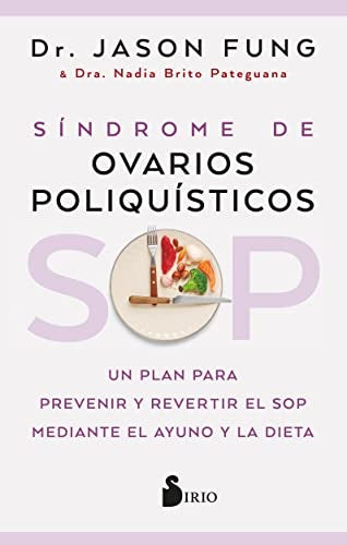 SOP: Síndrome de Ovarios Poliquísticos | FUNG JASON