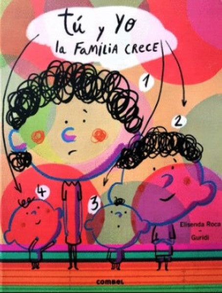 TU Y YO. LA FAMILIA CRECE | ELISENDA ROCA