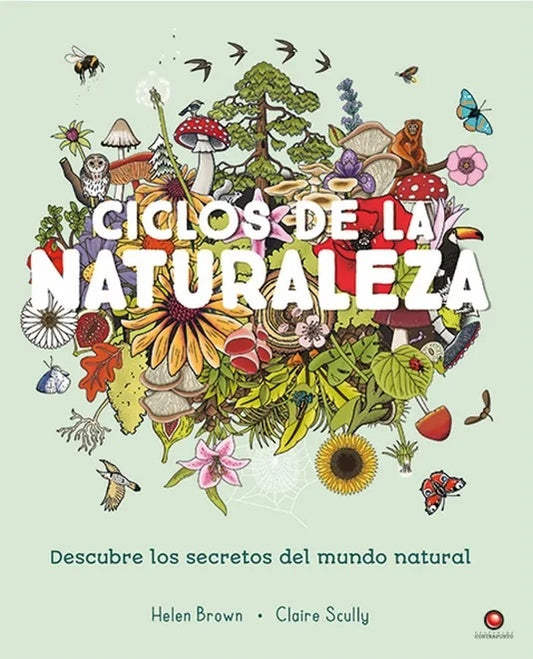 CICLOS DE LA NATURALEZA | HELENBROWN|CLAIRE SCULLY