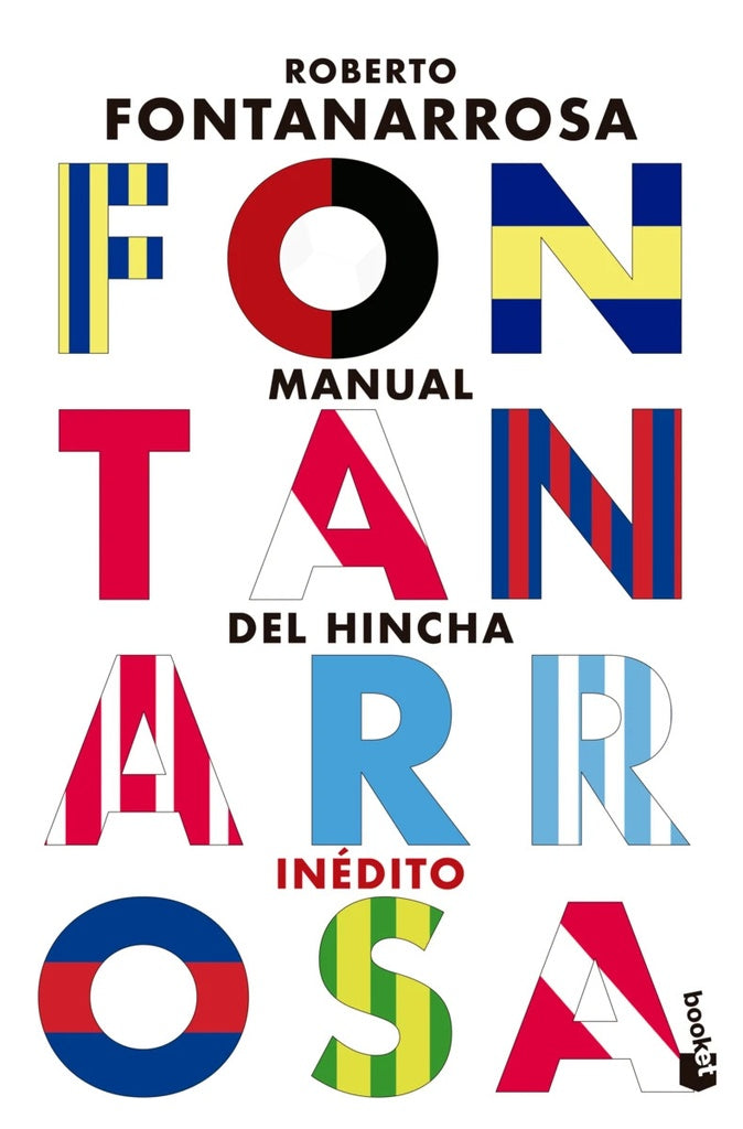 MANUAL DEL HINCHA | ROBERTO FONTANARROSA