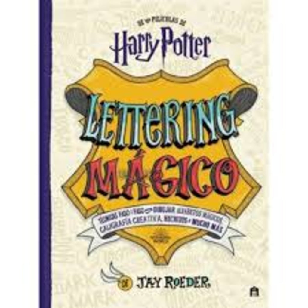 HARRY POTTER. LETTERING MAGICO | (J.K.ROWLING)JOANNEKATHLEEN ROWLING