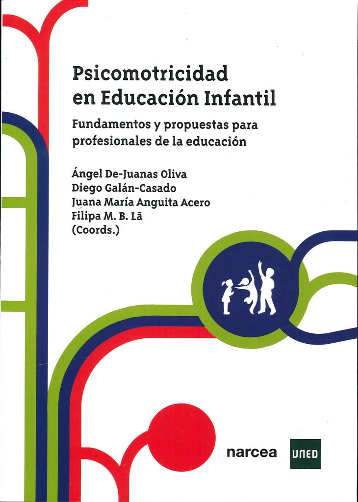 PSICOMOTRICIDAD EDUCACION INFANTIL | ANGEL - GALA  DIEGO (COORDS) DE JUANAS