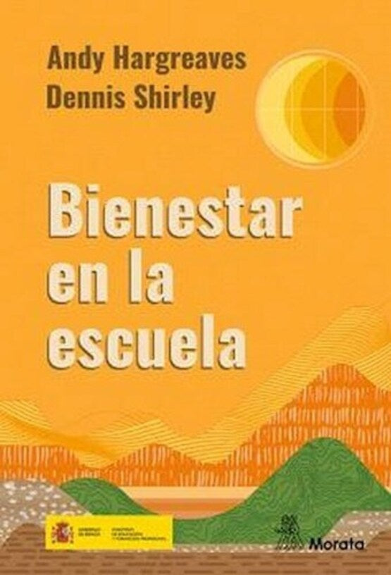 BIENESTAR EN LA ESCUELA | ANDY - SHIRLEY  DENNIS HARGREAVES