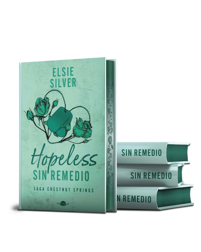 HOPELESS: SIN REMEDIO - EDICION ESPECIAL | ELSIE SILVER