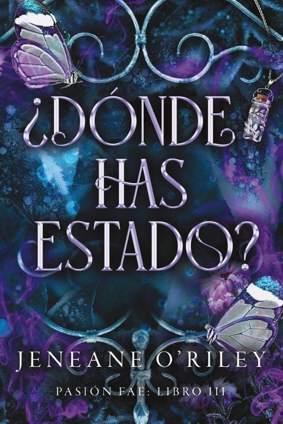 DONDE HAS ESTADO? | JENEANE O'RILEY