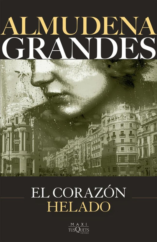 CORAZON HELADO, EL | ALMUDENA GRANDES