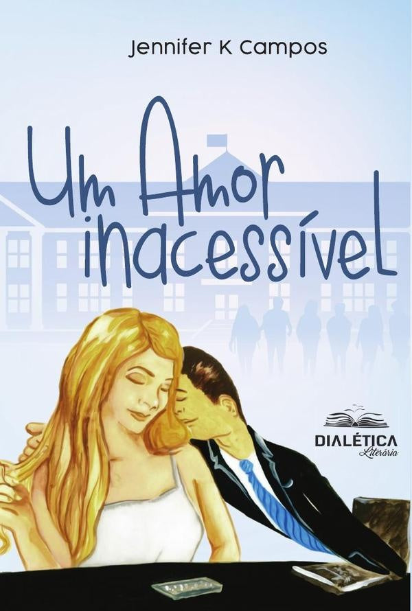 Um Amor Inacessivel | Jennifer Campos