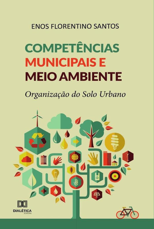 Compet?ncias municipais e meio ambiente | EnosFlorentino Santos.
