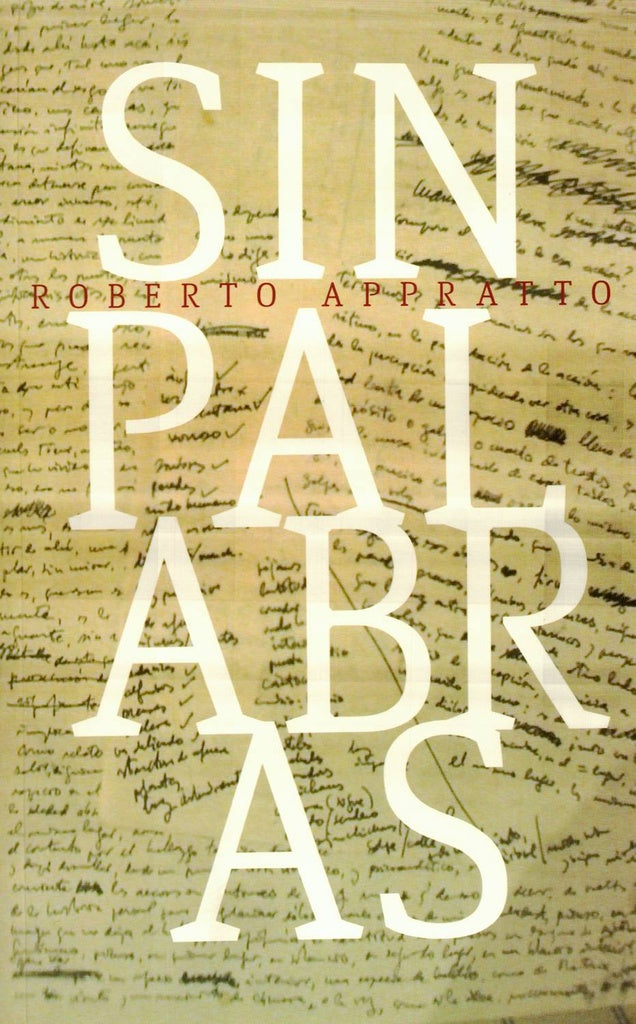 Sin palabras | ROBERTO APPRATTO