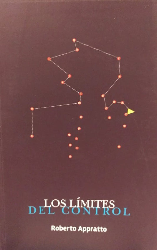 Los límites del control | ROBERTO APPRATTO