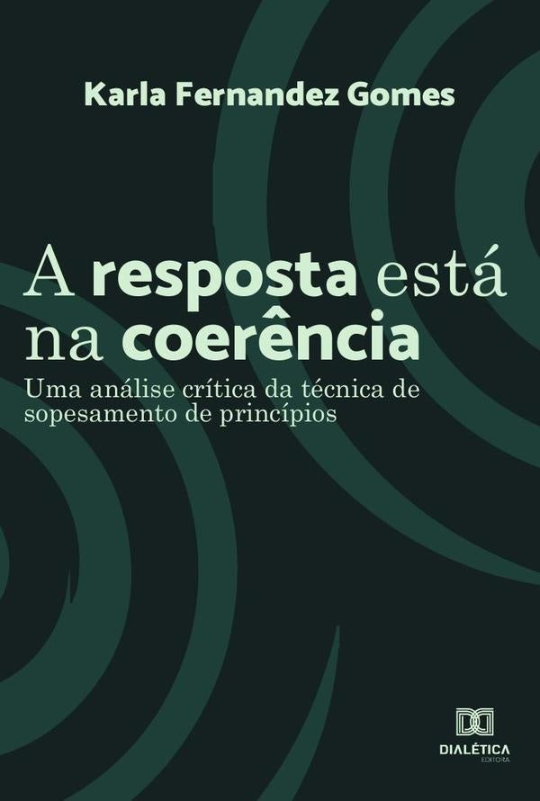 A resposta esta na coer?ncia | KarlaFernandez Gomes