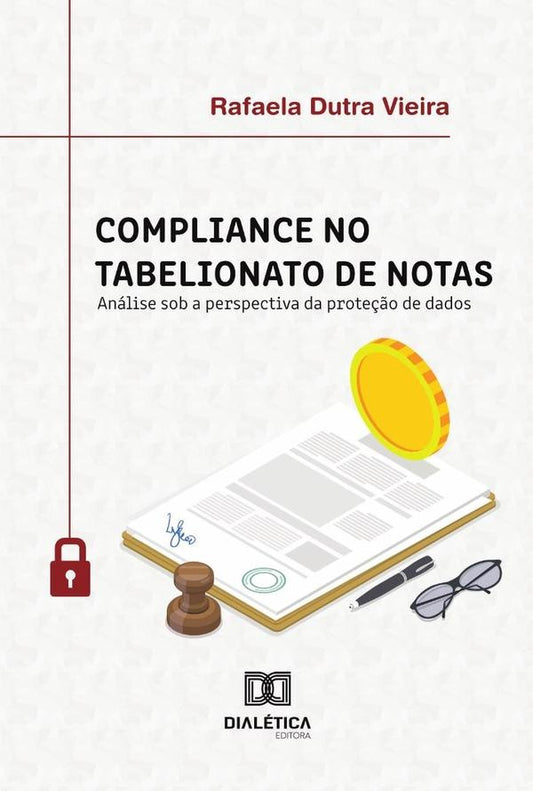 Compliance no Tabelionato de Notas | RafaelaDutra Vieira