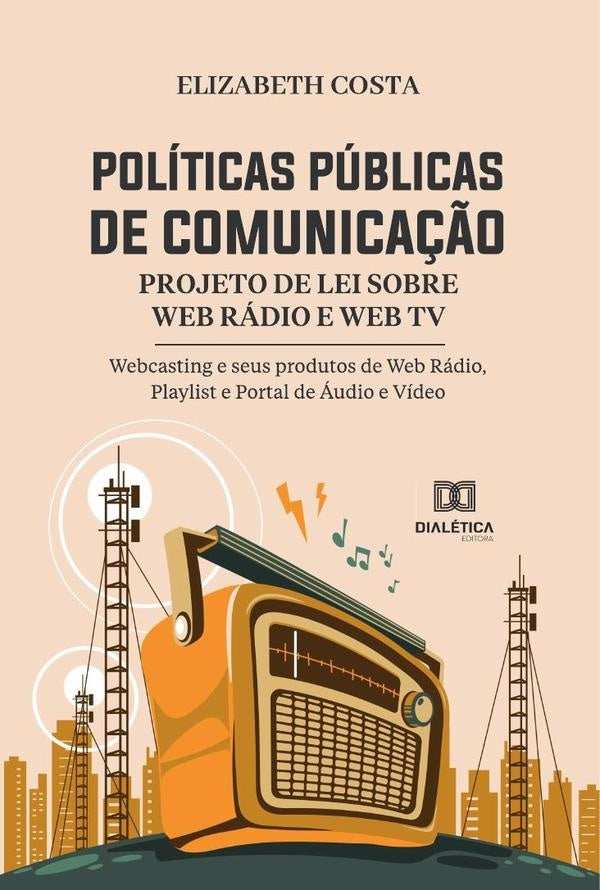 Politicas Publicas de Comunica??o | Elizabeth Costa