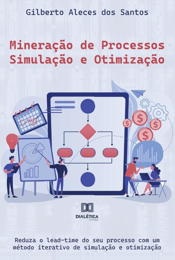 Minera??o de Processos  Simula??o e Otimiza??o | GilbertoAlecesdos Santos