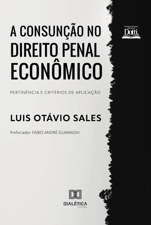 A Consun??o no Direito Penal Econ?mico | LuisOtavio Sales