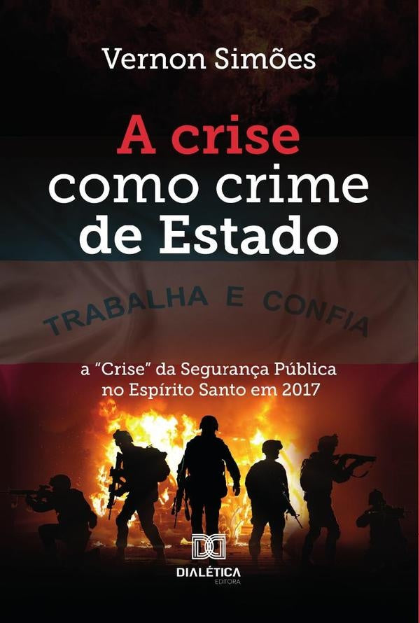 A crise como crime de Estado | VernonAraujoCorr?a Sim?es
