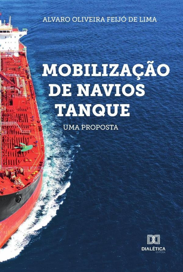 Mobiliza??o de Navios Tanque | AlvaroOliveiraFeijode Lima