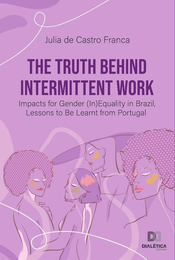 The Truth Behind Intermittent Work | JuliadeCastro Franca