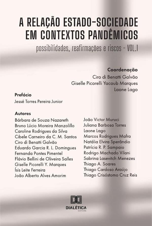 A rela??o Estado-Sociedade em contextos pand?micos | CiroDiBenatti Galv?o