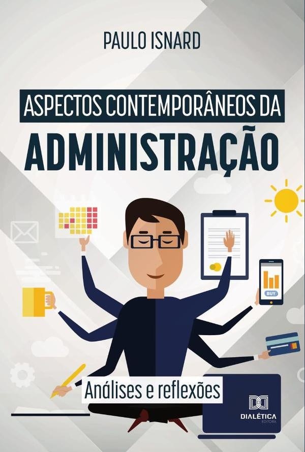 Aspectos contempor?neos da administra??o | Paulo Isnard