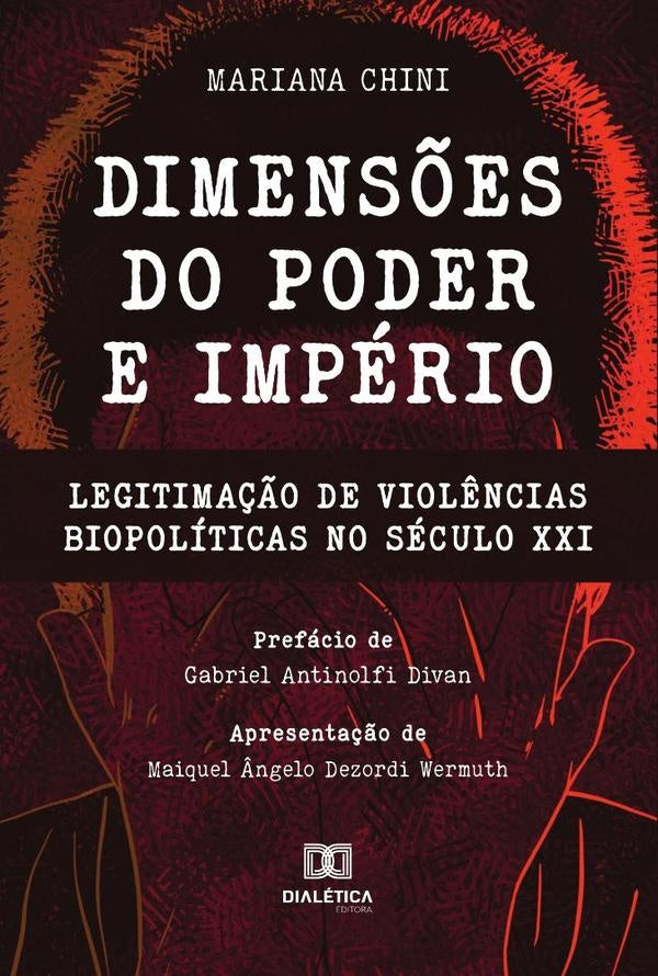 Dimens?es do Poder e Imperio | Mariana Chini