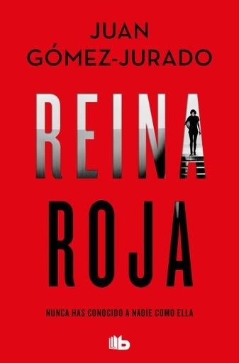 Reina Roja | Juan Gómez-Jurado