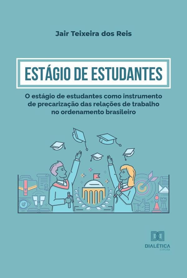 Estagio de Estudantes | JairTeixeirados Reis