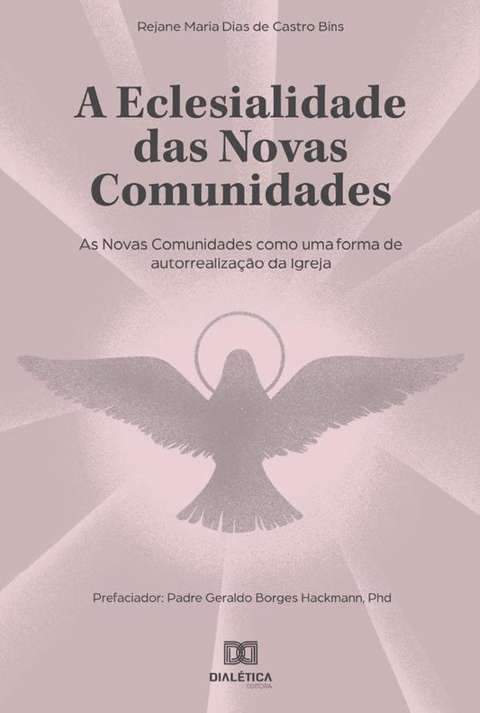 A eclesialidade das Novas Comunidades | RejaneMariaDiasdeCastro Bins