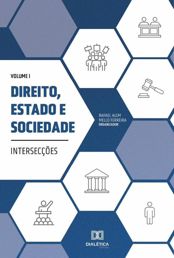 Direito, Estado e Sociedade - intersec??es | RafaelAlemMello Ferreira