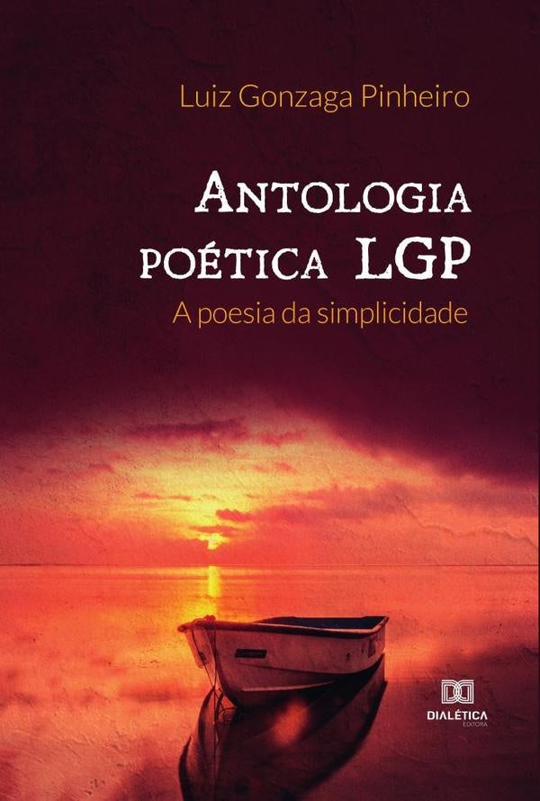 Antologia poetica LGP | LuizGonzaga Pinheiro