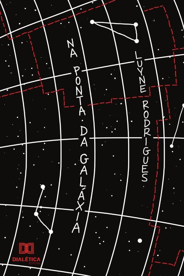 Na ponta da galaxia | SandraLuyneRodriguesde Matos