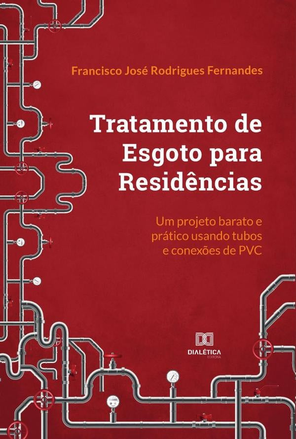 Tratamento de Esgoto para Resid?ncias | FranciscoJoseRodrigues Fernandes