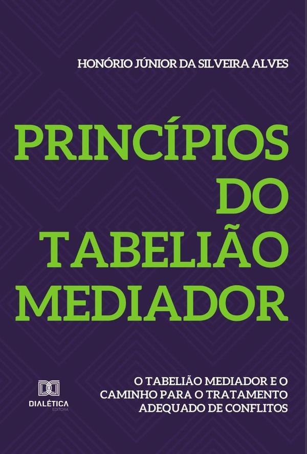 Principios do Tabeli?o Mediador | HonorioJuniordaSilveira Alves