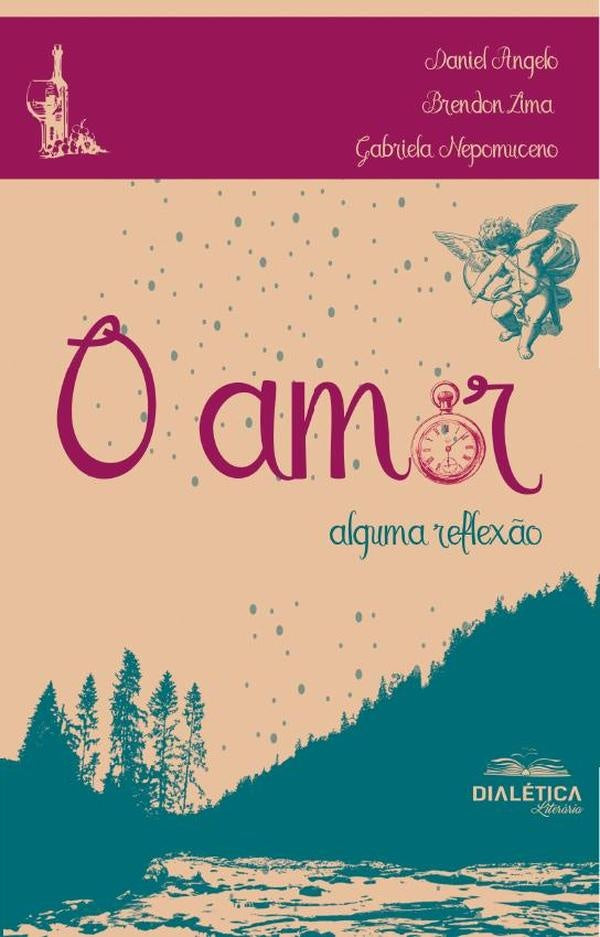 O amor | DanielAngeloRodrigues Costa