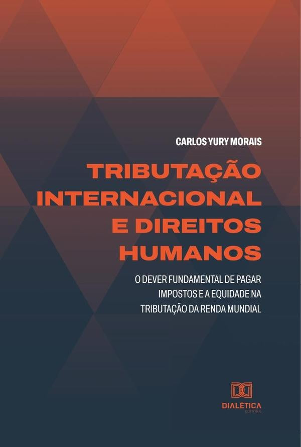 Tributa??o Internacional e Direitos Humanos | CarlosYury Morais